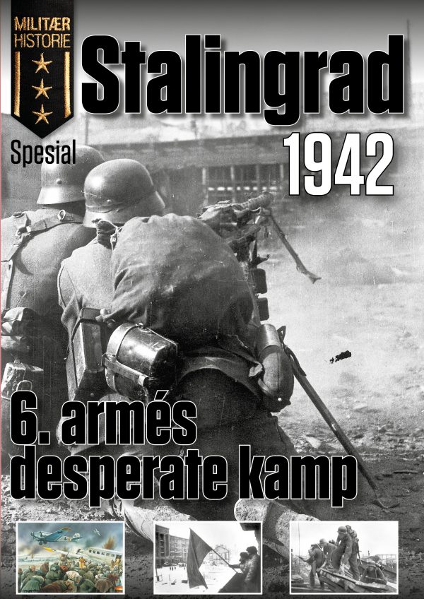 Militærhistorie Spesial nr 3 Stalingrad 1942